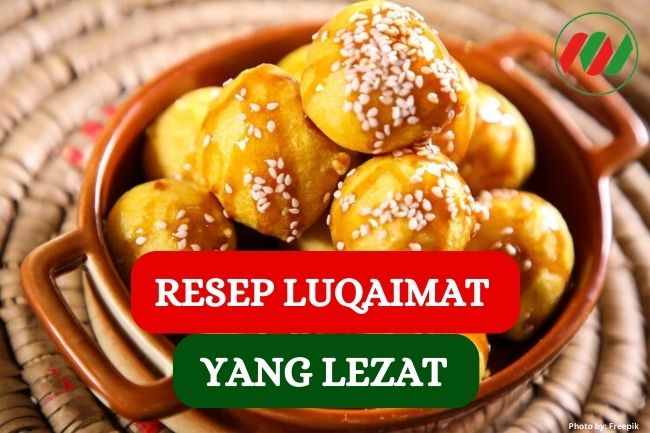 Resep Sederhana Luqaimat yang Lezat dan Bergizi